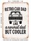 DECORATIVE METAL SIGN - Retro Car Dad Like a Normal Dad But Cooler - 2 - Vintage Rusty Look